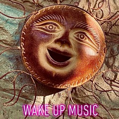 Wake Up Music