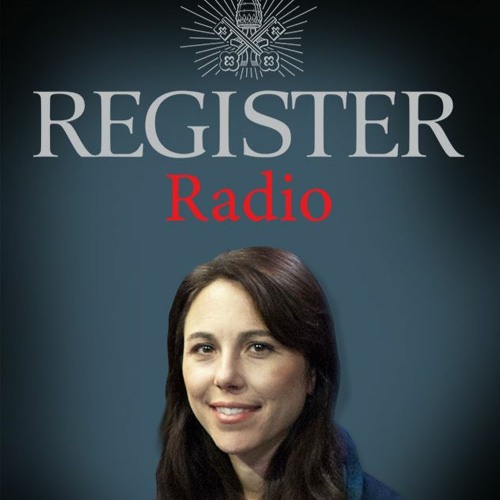 Register Radio - 11/06/21 - Real Life Catholic Chris Stefanick