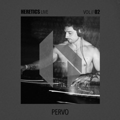 PERVO@Heretics Vol.2