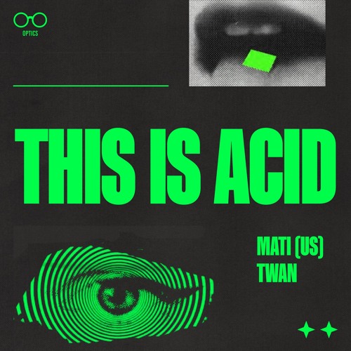 THIS IS ACID [Optics Records]