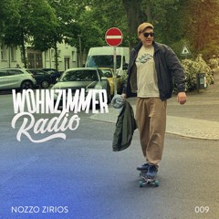 W Radio | 009 | Nozzo Zirios