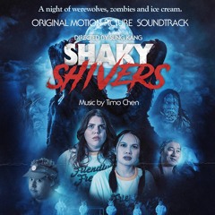 Shaky Shivers by Timo Chen