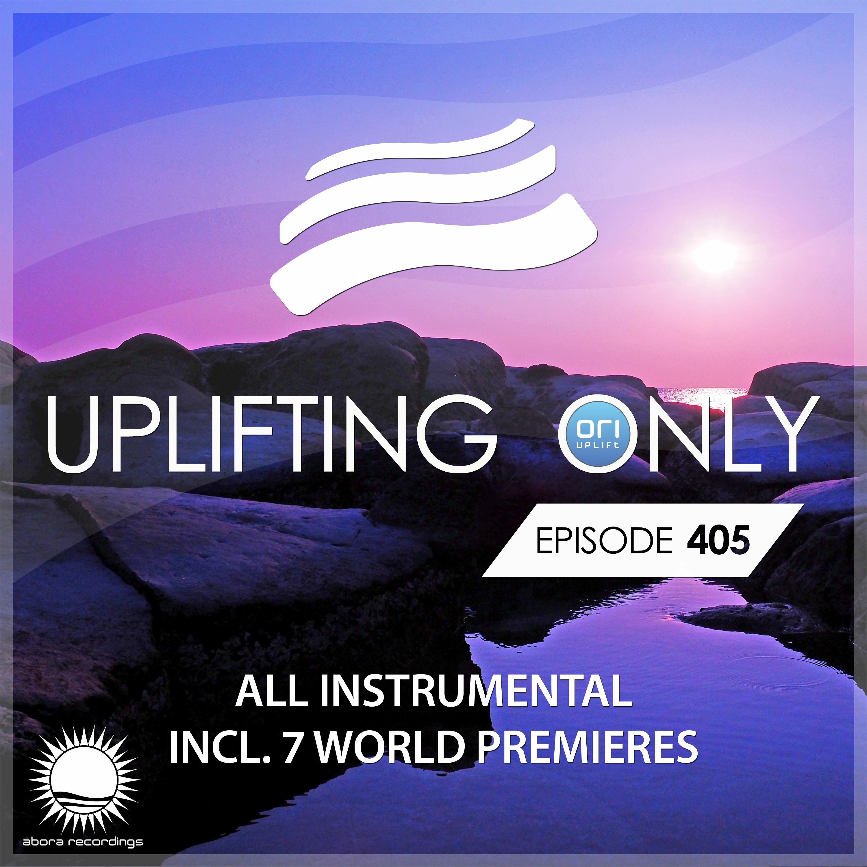 Uplifting Only 405 (Nov 12, 2020) [All Instrumental]