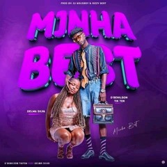 Minha Best (Afinal é Tudo Natural) - D' Benilson Tik Tok Feat Delma Silva