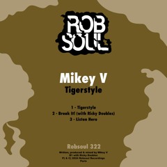 Mikey V & Ricky Doubles - Break It!