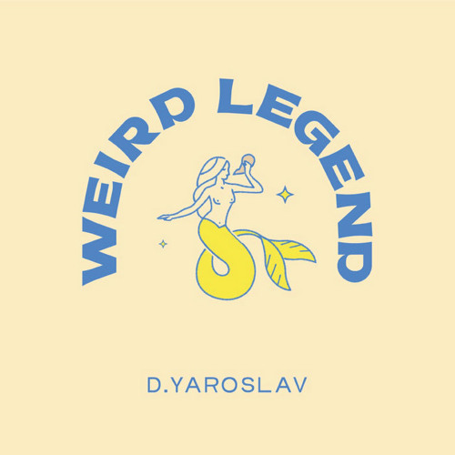 D.Yaroslav - Weird Legend [WPD005]