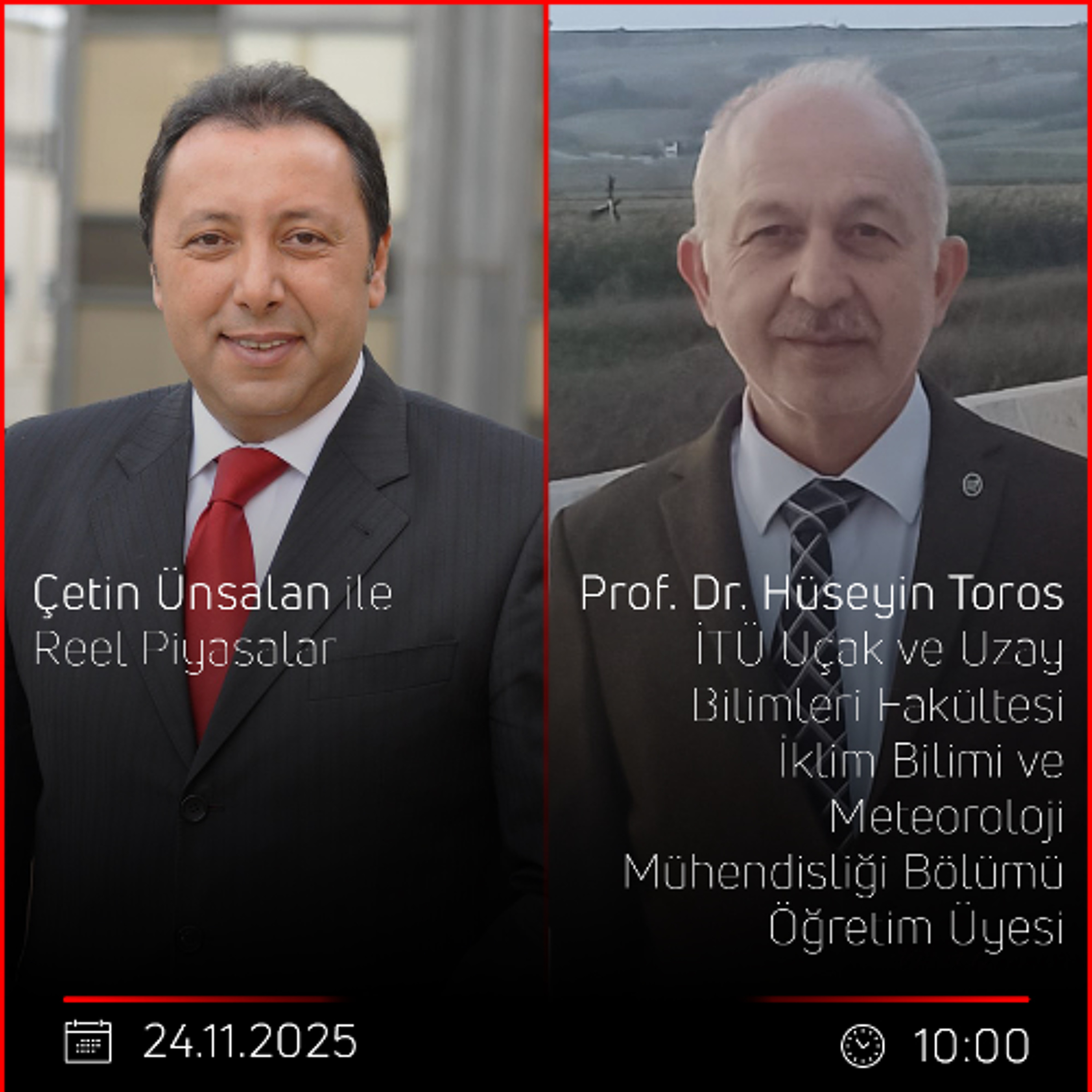 Prof. Dr. Hüseyin Toros - Çetin Ünsalan ile Reel Piyasalar