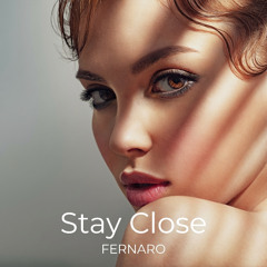Stay Close