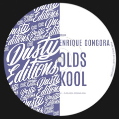 PREMIERE: Enrique Gongora - Olds-Kool (Original Mix) [Dusty Editions]