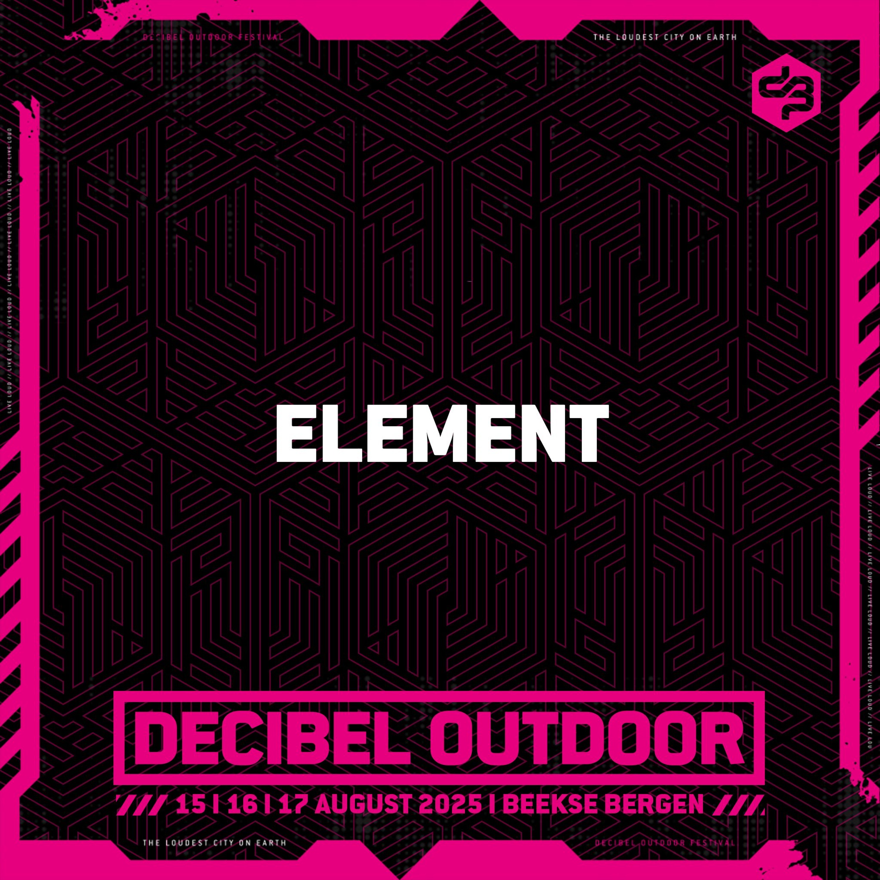 Element | Decibel outdoor 2025 | Friday | RAW episode artwork