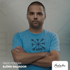 Radio Podoba 007 - Björn Salvador