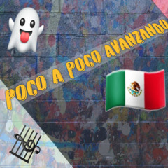 Poco A Poco Avanzando
