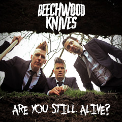 Are You Still Alive?