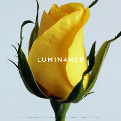 LUM1N4NCE #05