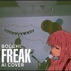 Bocchi - Freak (AI Cover)