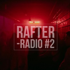 RAFTER RADIO #2