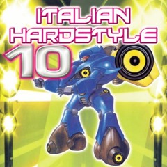 Italian Hardstyle 10 - Mixed By Technoboy - 2006, CD 1