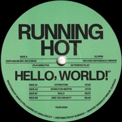 PREMIERE: Running Hot - Hypnotise
