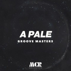 Groove Masters - A Pale
