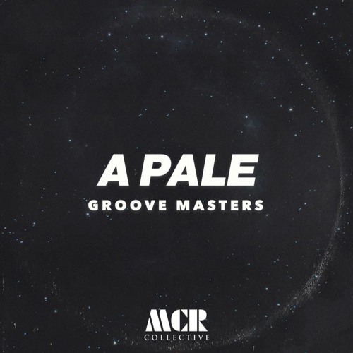 Groove Masters - A Pale