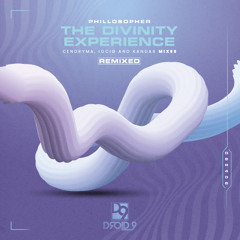 Phillosopher - The Divinity Experience (Cendryma Remix) [Droid9]