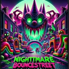 Nightmare On Bouncestreet