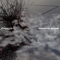 Pneumatic Dreams