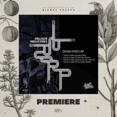 PREMIERE: Oblique Industries - Denim Fades (Johnny Da Cruz Remix) [Small Records]