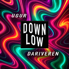 Down Low