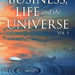 VIEW EBOOK 💛 bLU Talks - Business, Life and The Universe - Vol 5 (bLU Talks - Busine