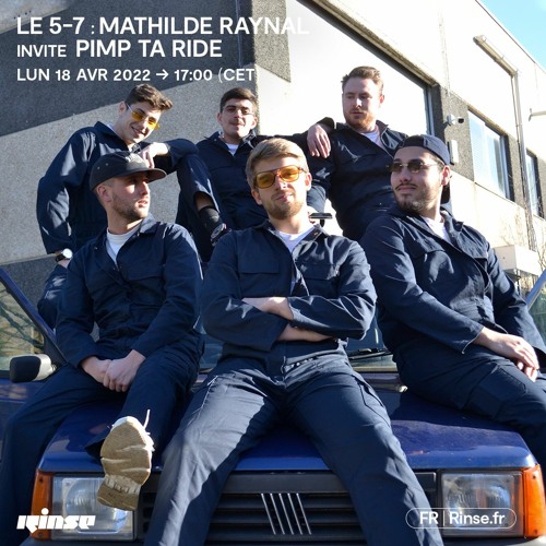 Le 5-7 : Mathilde Raynal invite Pimp ta ride - 18 Avril 2022