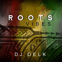 ROOTS REGGAE VIBES | JAN 2024 | DJ DELK
