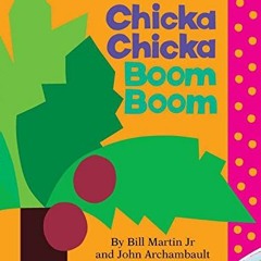 GET [KINDLE PDF EBOOK EPUB] Chicka Chicka Boom Boom (Book & CD) by  Bill Martin Jr.,J
