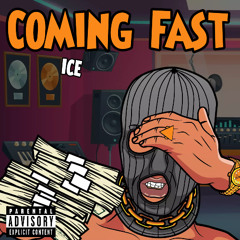 Coming Fast