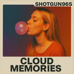 Cloud Memories