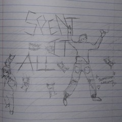 Spend it all (prod.2lz x jean Parker)