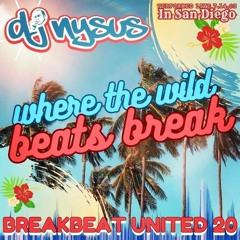 Breakbeat United 20 - Where the Wild Beats Break!!