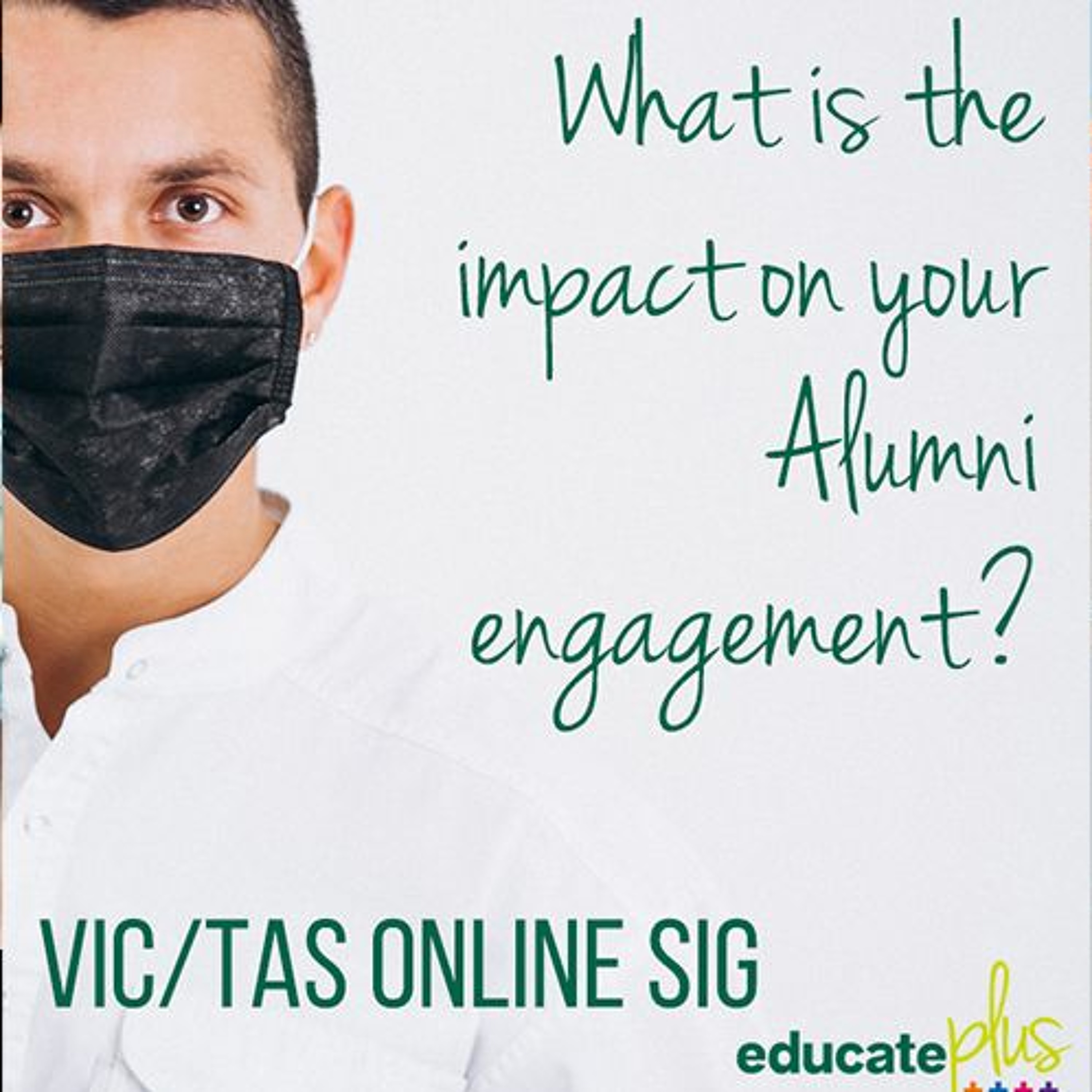 Alumni & Community Relations SIG The Impact of Covid-19 on Alumni Engagement episode artwork