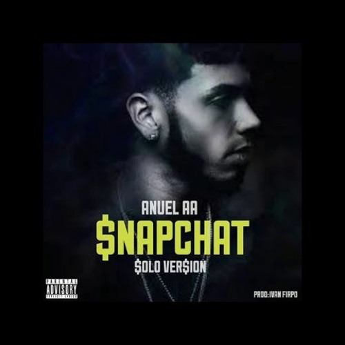 Stream Anuel AA Snapchat Solo Version by David | Listen online for free on  SoundCloud