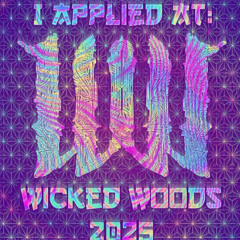 R Daddy Wicked Woods 2025 Submission