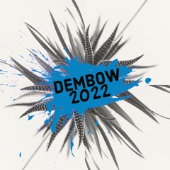 Dembow 2022
