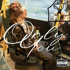 Only You (prod.tenoji)