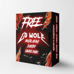 FREE BRUTAL HEAVY DUBSTEP SAMPLE PACK BY GD WOLF
