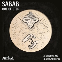 Sabab - Out Of Step / Out Of Step (Quasar Remix)