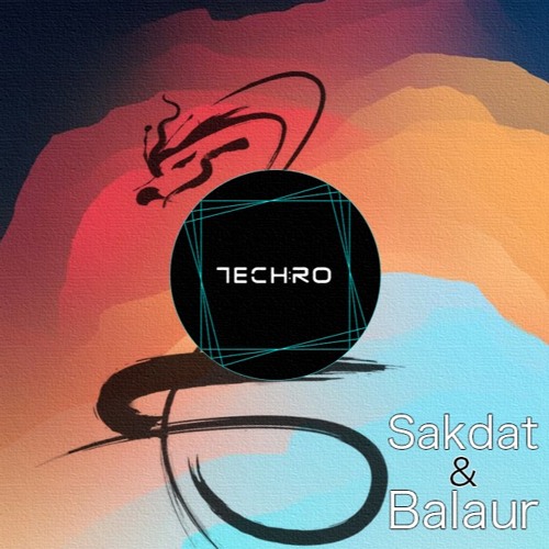 Tech:ro podcast #40 | Sakdat & Balaur (unreleased own productions)