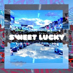 Sweet Lucky
