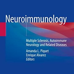 View EBOOK 📁 Neuroimmunology: Multiple Sclerosis, Autoimmune Neurology and Related D