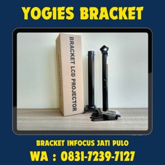 0831-7239-7127 (WA), Bracket Projector yogies Jati Pulo