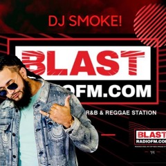 DJ SMOKE MORNING MIX ON BLAST RADIO FM #TACOTUESDAY EDITION