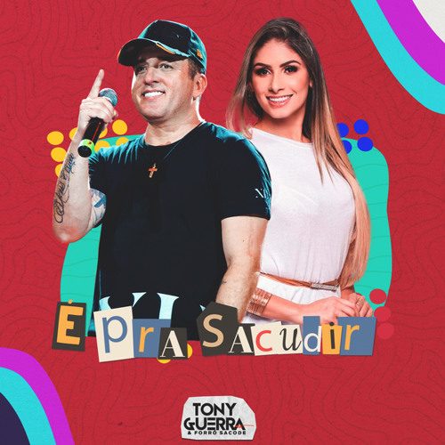 Biz - Tony Guerra & Forró Sacode